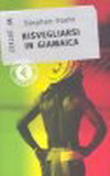 Risvegliarsi in Giamaica
